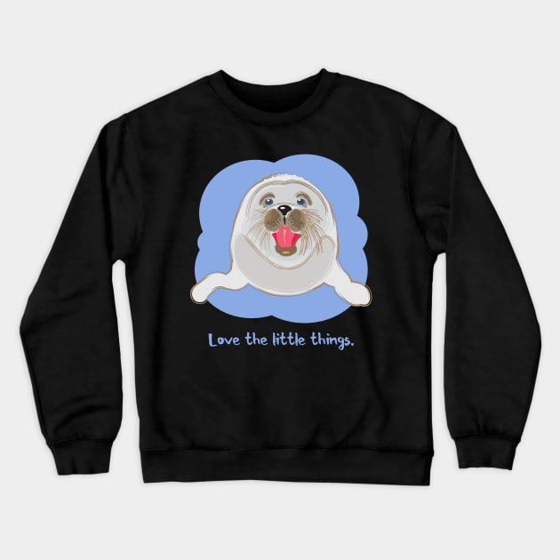 Love the Little Things Baby Seal Crewneck Sweatshirt by evisionarts